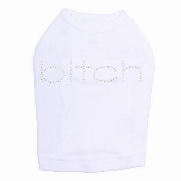 Bitch Rhinestone Dog Tank