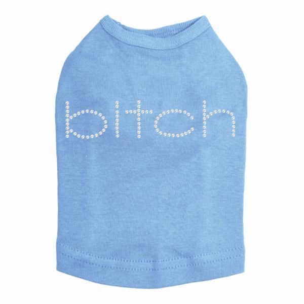 Bitch Rhinestone Dog Tank