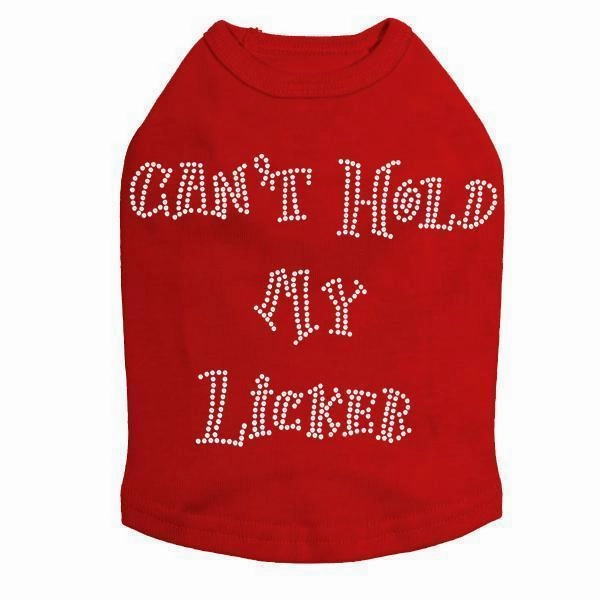 Can't Hold My Licker Rhinestone Dog Tank