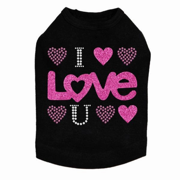 I Love You Rhinestone Dog Tank