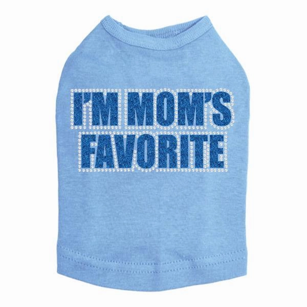 I'm Mom's Favorite Blue Rhinestone Dog Tank