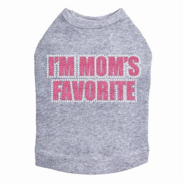 I'm Mom's Favorite Pink Rhinestone Dog Tank
