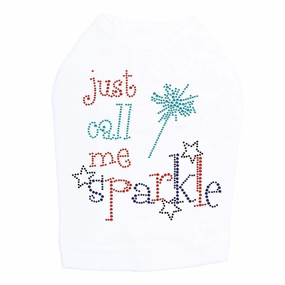 Just Call Me Sparkle Rhinestone Dog Tank