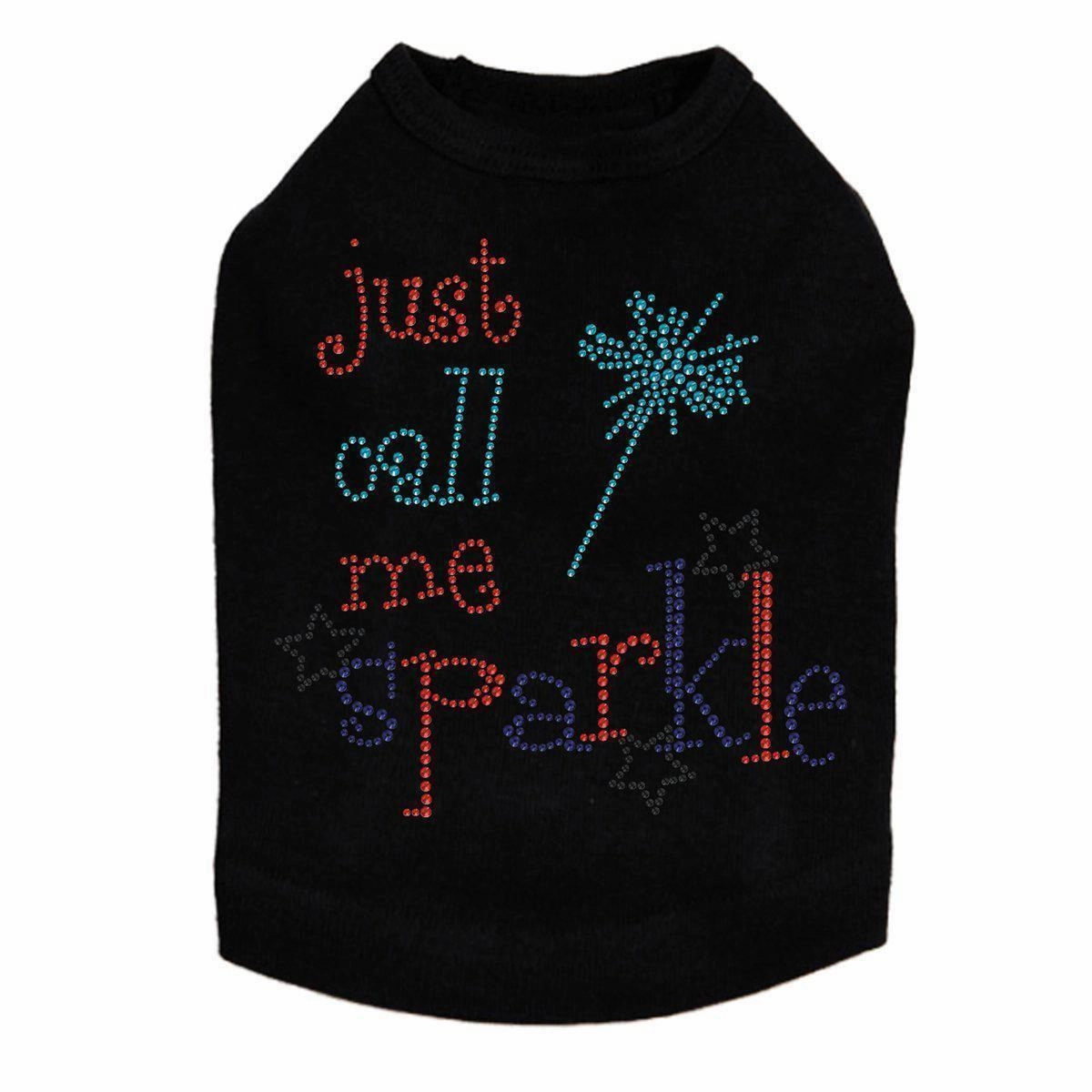 Just Call Me Sparkle Rhinestone Dog Tank