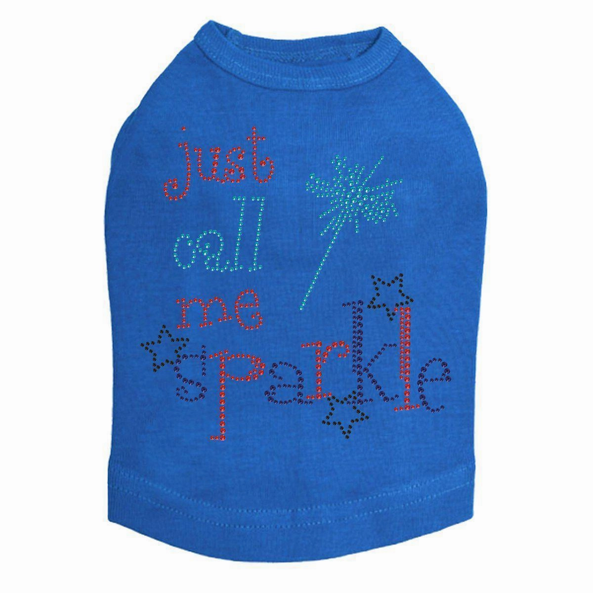 Just Call Me Sparkle Rhinestone Dog Tank