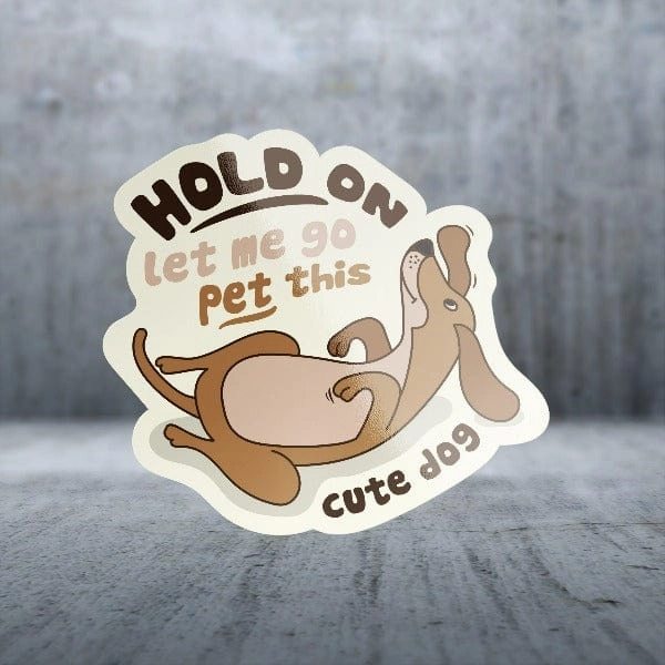 Sticker Pack Dog Sayings - Pet Cute Dogs; Small Sticker