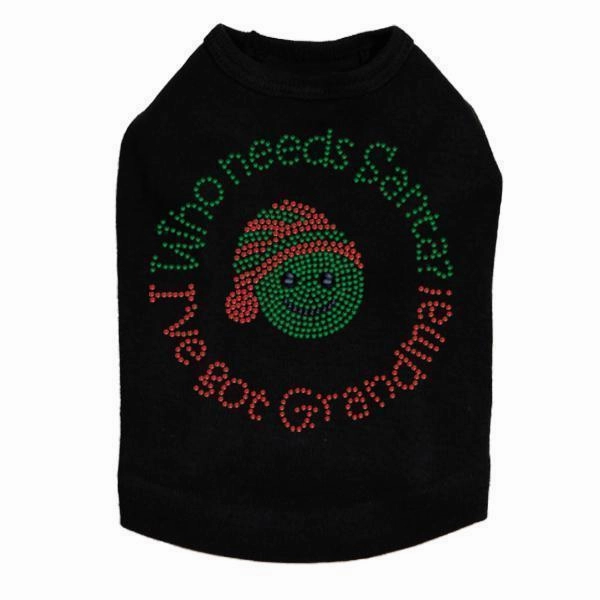 Who Needs Santa Rhinestone Dog Tank